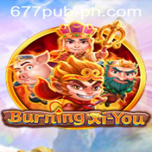 Exploring the Mysteries of 'BurningXiYou': A Comprehensive Guide to the Game